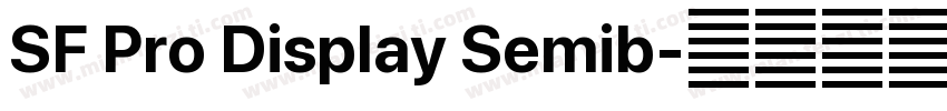 SF Pro Display Semib字体转换